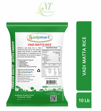 Load image into Gallery viewer, Premium Vadi Matta Rice 10lb