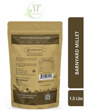 Load image into Gallery viewer, Premium Barnyard Millet (Unpolished) 1.5 LB
